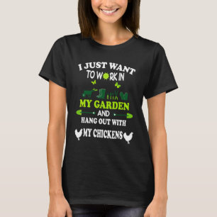 T-shirt Je Veux Juste Travailler Dans Mon Jardin Accroché