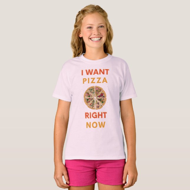 T-shirt Je veux la pizza maintenant slogan (Devant entier)