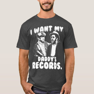 T-shirt Je Veux Mes Enregistrements Papa