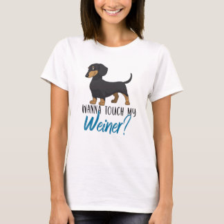 T-shirt Je veux toucher mon dachshund weiner
