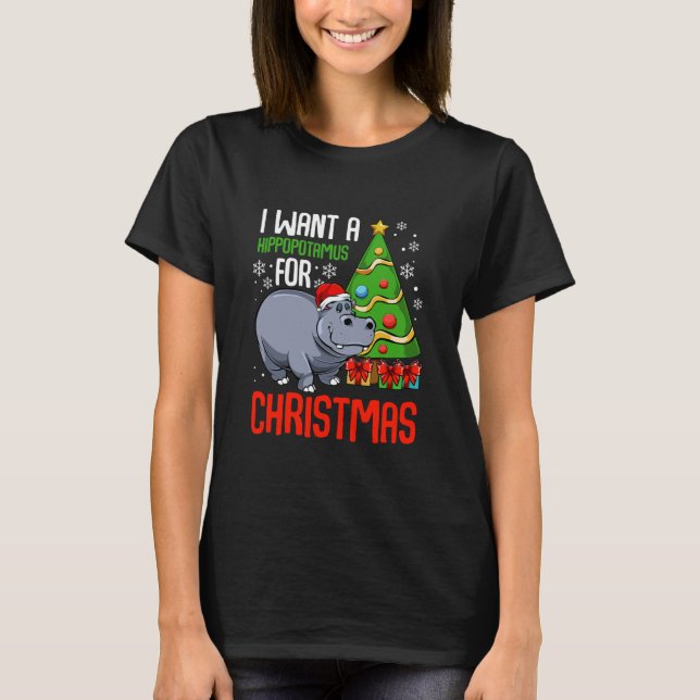 T-shirt Je Veux Un Hippopotame De Noël Hippopotame (Devant)