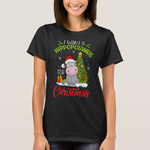 T-shirt Je Veux Un Hippopotame Pour Noël Hippo De Noël Pou
