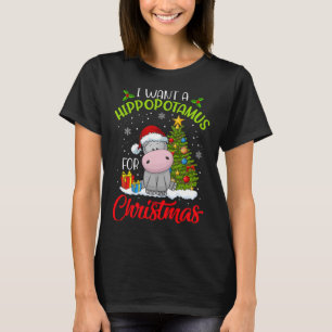 T-shirt Je Veux Un Hippopotame Pour Noël Hippo De Noël Pou