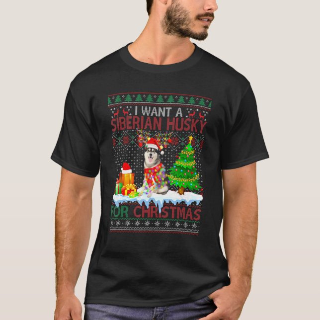 T-shirt Je Veux Un Husky Sibérien Pour Le Funn Sweater De  (Devant)