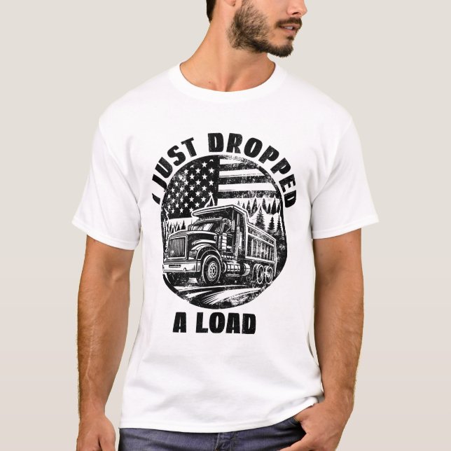 T-shirt Je Viens D'Abandonner Un Chargement Truck Forêt Am (Devant)