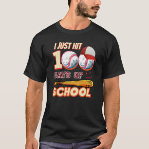 T-shirt Je viens de frapper 100 jours de l'école de baseba