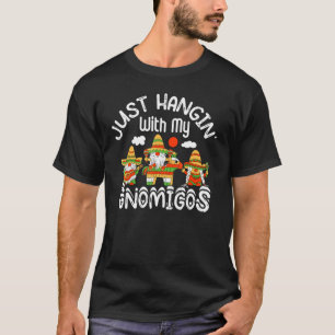 T-shirt Je Viens De Presser Avec Mes Gnomigos Cinco De May