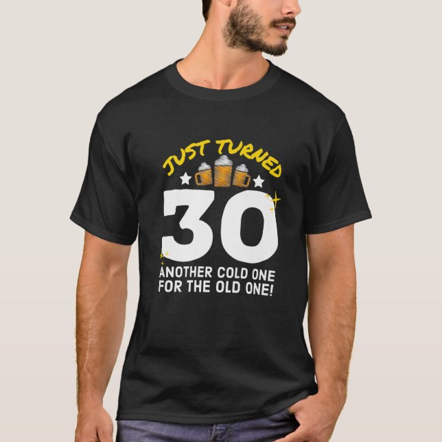 T-shirt Je Viens De Tourner 30 Froid Un Pour L'Ancien 30E  (Devant)