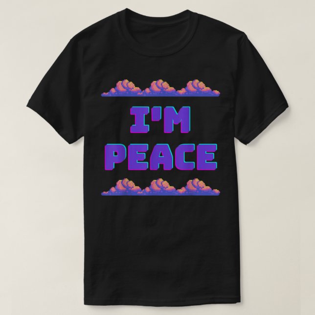 T-shirt Je Viens En Paix Je Suis PAIX Style Gamer (Design devant)