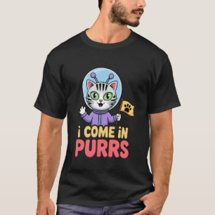 T-shirt Je viens en ronronnements Chat Alien Drôle Kitty A
