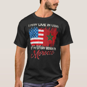 T-shirt Je Vis Peut-Être Aux Etats-Unis Mais Mon Histoire 
