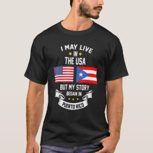 T-shirt Je Vis Peut-Être Aux Etats-Unis Mais Mon Histoire 