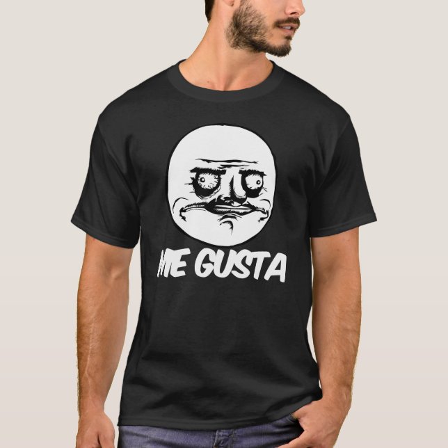 T-shirt je visage comique de meme de rage de gusta (Devant)