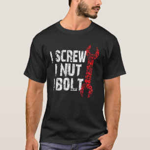 T-shirt Je Visse Je Boulonne Garage en Détresse Mécanicien