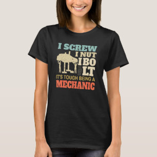 T-shirt Je visse Je boulonne Je tourne Écrou Mécanicien Ou