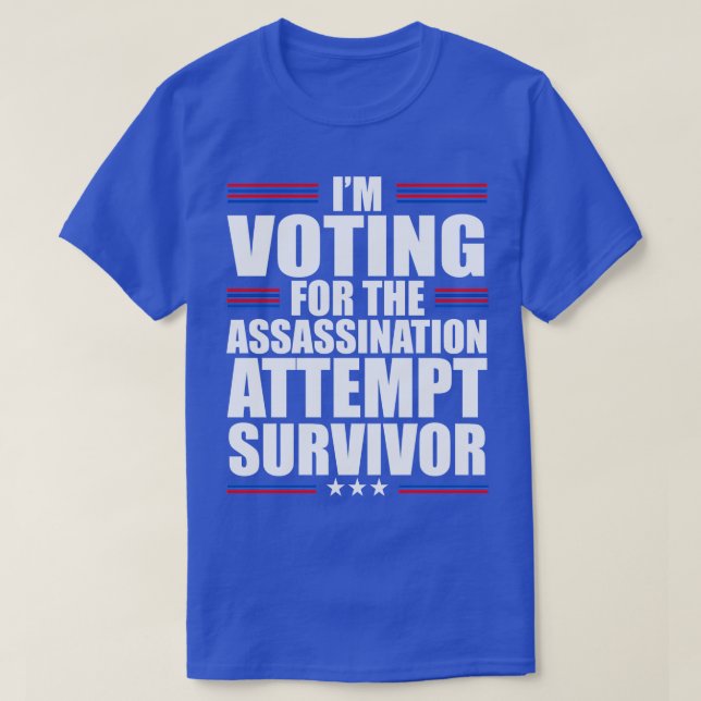 T-shirt Je vote pour l'attentat Vous avez manqué (Design devant)