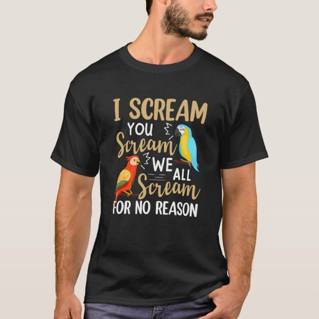 T-shirt Je Vous Crie, Nous Crions Tous Pour Aucune Raison  (Devant)