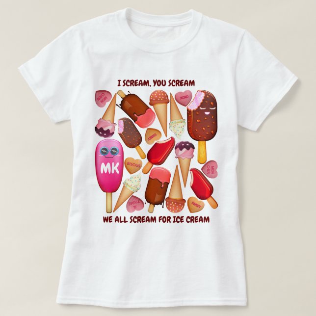T-shirt Je vous crie : nous crions tous pour la crème glac (Design devant)
