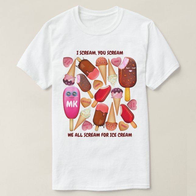 T-shirt Je vous crie : nous crions tous pour la crème glac (Design devant)