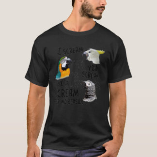T-shirt Je Vous Crie, Vous Criez, Parrot Drôle