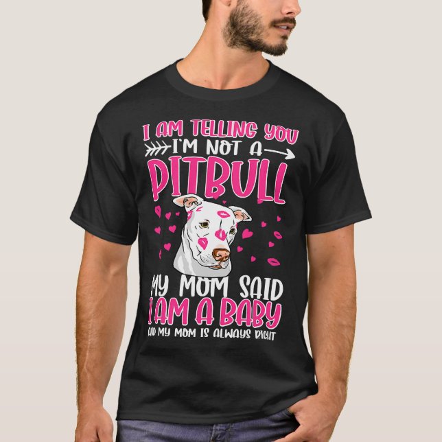 T-shirt Je Vous Dis Que Je Ne Suis Pas Un Pitbull. (Devant)