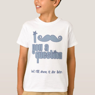 T-shirt Je vous moustache une question (bleu)