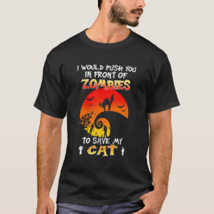 T-shirt Je Vous Poussais Devant Les Zombies Pour Sauver Mo