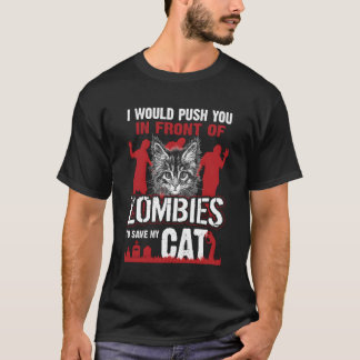 T-shirt Je Vous Poussais Devant Les Zombies Pour Sauver Mo