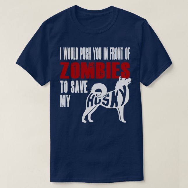 T-shirt Je Vous Poussais Devant Les Zombies Pour Sauver Mo (Design devant)