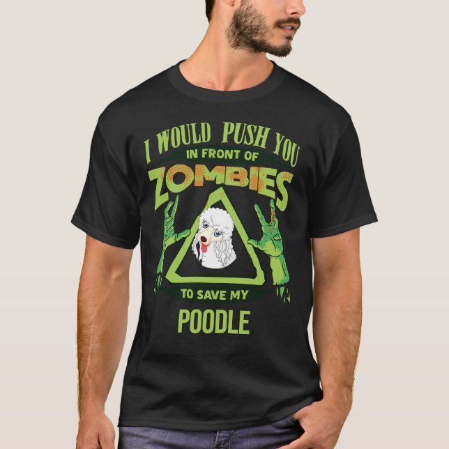 T-shirt Je Vous Poussais Devant Les Zombies Pour Sauver Mo (Devant)