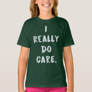 T-shirt Je vraiment m'inquiète, fais U ? Filles