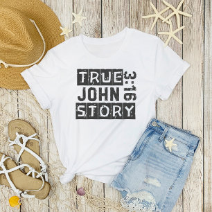 T-shirt Jean 3:16 Histoire Vraie Bible Citation Grunge