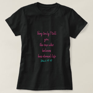 T-shirt Jean 6:47 47 Vie éternelle