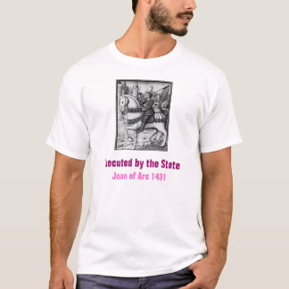 T-shirt Jeanne d'Arc, exécutée par l'état