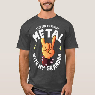 T-shirt J'écoute du métal lourd avec mon grand-père I F