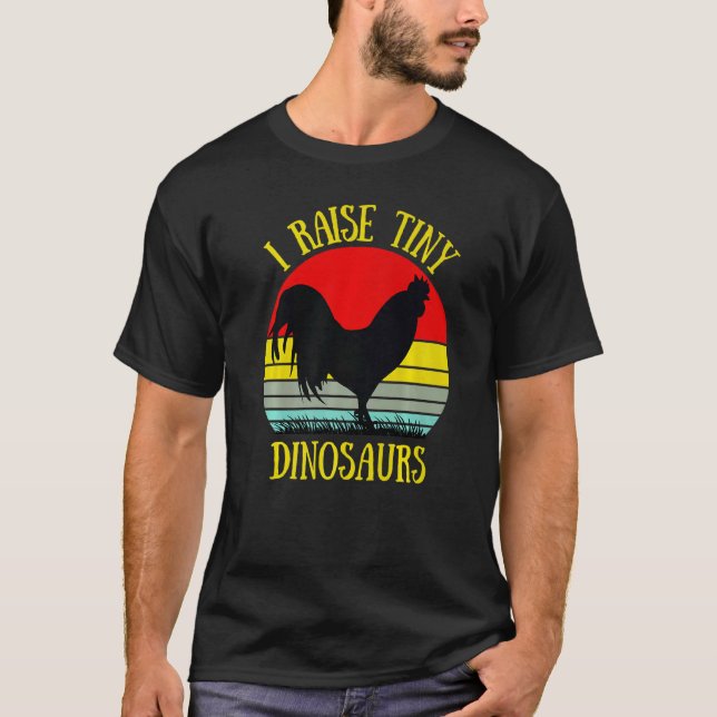 T-shirt J'élève des dinosaures minuscules  Poulet (Devant)