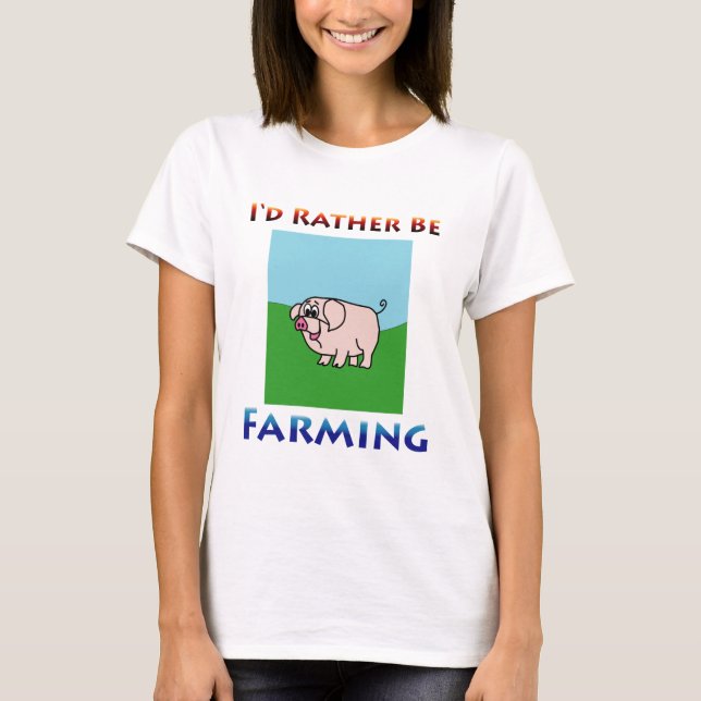 T-shirt j'élèverais plutôt des femmes (Devant)