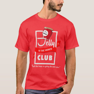 T-shirt Jelly of the Month Club Christmas Vacation gift