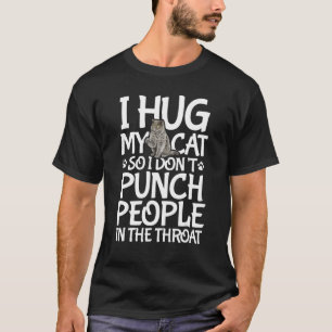 T-shirt J'embrasse mon chat pour ne pas frapper les gens à