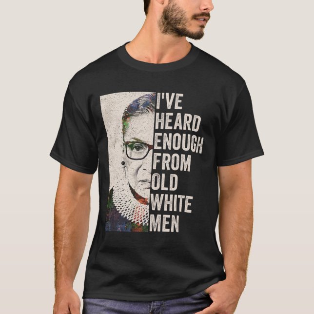 T-shirt J'En Ai Assez Entendu De Vieux Blancs (Devant)