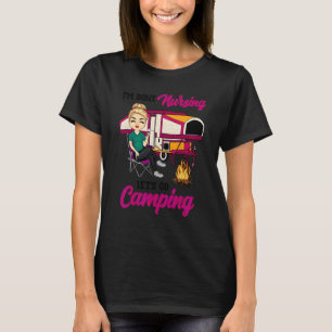 T-shirt J'en ai fini avec l'allaitement, allons camper