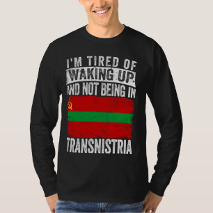 T-shirt J'en ai marre de me réveiller et de ne pas être en