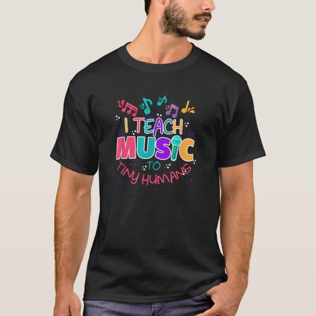 T-shirt J'Enseigne La Musique À Des Humains Minuscules Ens (Devant)