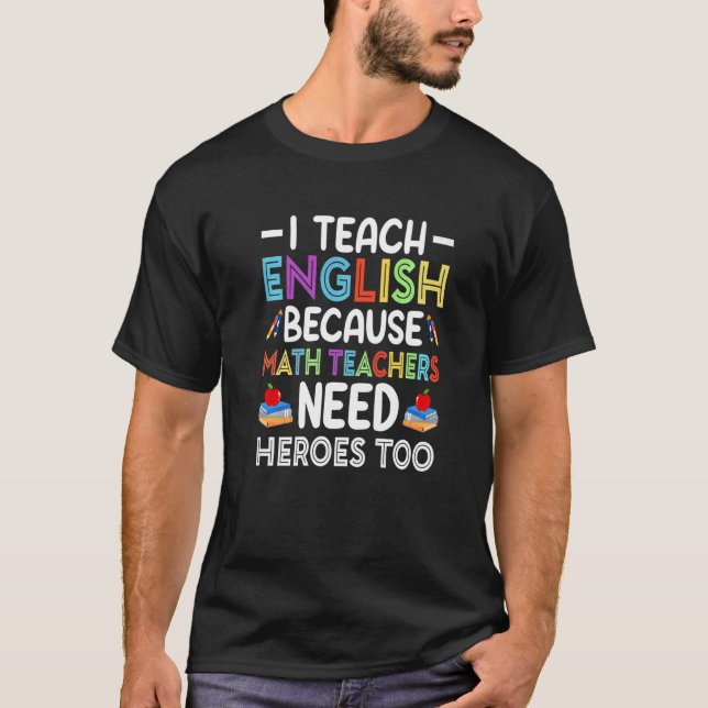 T-shirt J'Enseigne L'Anglais Parce Que Les Enseignants En  (Devant)