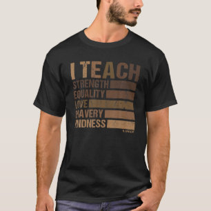 T-shirt J'enseigne l'histoire des Noirs Enseignant Célébre