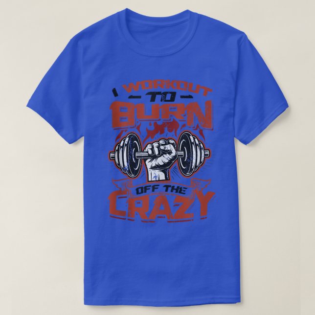 T-shirt J'Entraîne De Brûler La Copie Du Débardeur Fou (Design devant)