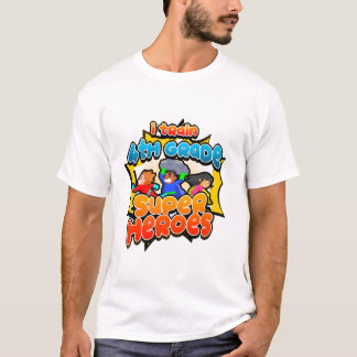 T-shirt J'entraîne des super-héros de 4e année à l'école