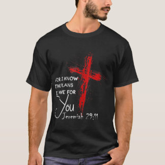T-shirt Jeremiah 2911 Christian Religious Bible Verse Cade