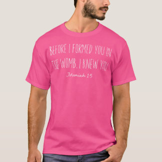T-shirt Jérémie 15 Citation de la Bible chrétienne