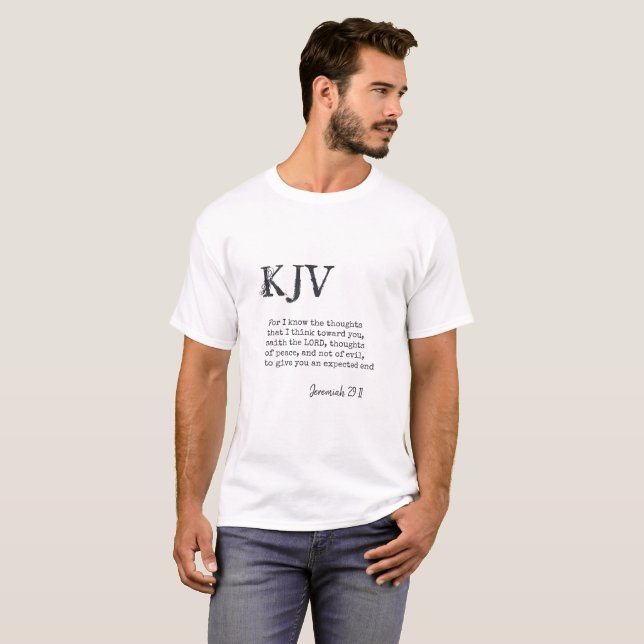 T-shirt Jérémie 29:11 Citation Bible KJV - Peut Être Custo (Devant entier)